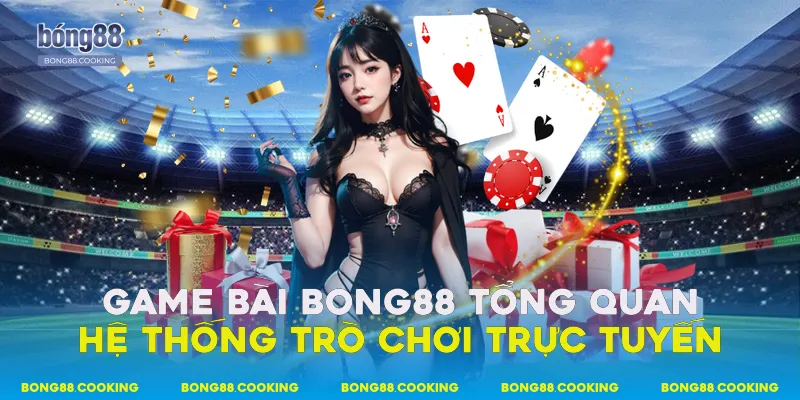 Game Bài Bong88